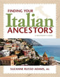 Finding Your Italian Ancestors: A Beginner's Guide - Paperback