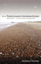 To a Thousand Generations: Infant Baptism: Covenant Mercy for the People of God - Paperback