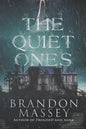 The Quiet Ones - Paperback