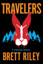 Travelers: A Freaks Novel - Paperback