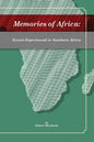 Memories of Africa: Events Experienced in Southern Africa - Paperback