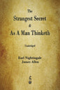 The Strangest Secret and As A Man Thinketh - Paperback