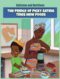The Prince of Picky Eating Tries New Foods - Hardcover