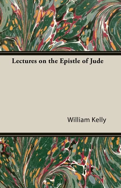Lectures on the Epistle of Jude - Paperback
