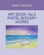 Art Book- Pastel Scenery Works - Paperback