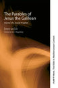 The Parables of Jesus the Galilean - Hardcover