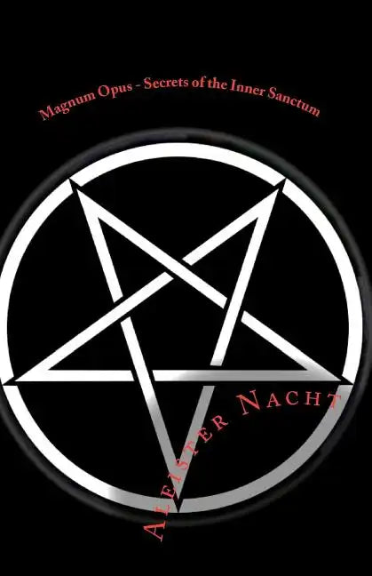 Magnum Opus - Secrets of the Inner Sanctum - Paperback