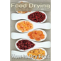 Food Drying vol. 1: How to Dry Fruit - Paperback
