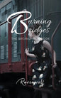 Burning Bridges: The Breakup Playbook - Paperback