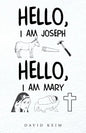Hello, I Am Joseph - Hello, I Am Mary - Paperback