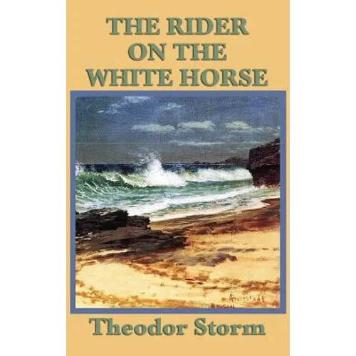 The Rider on the White Horse - Hardcover