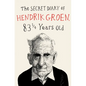 The Secret Diary of Hendrik Groen - Paperback