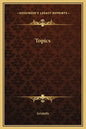 Topics - Hardcover