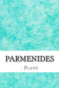 Parmenides: (Plato Classics Collection) - Paperback