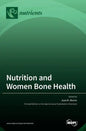 Nutrition and Women Bone Health - Hardcover
