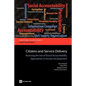 Citizens and Service Delivery: Assessing the Use of Social Accountability Approaches in Human Development Sectors - Paperback