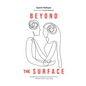 Beyond the Surface: Navigating Challenges & Finding Fulfillment In Modern Muslim Marriage - Hardcover