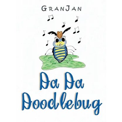 Da Da Doodlebug - Hardcover