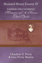 Looking for Catherine: Memoirs of a House That Spoke - Paperback