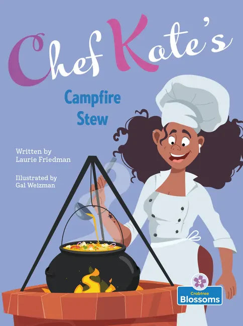 Chef Kate's Campfire Stew - Library Binding