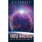 Those Who Rise - Hardcover