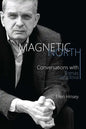 Magnetic North: Conversations with Tomas Venclova - Paperback