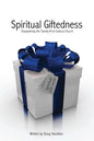 Spiritual Giftedness - Paperback