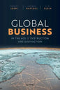 Global Business in the Age of Destruction and Distraction - Hardcover