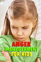 Anger Managerment for Kids: Perfect Gift for Holiday - Paperback