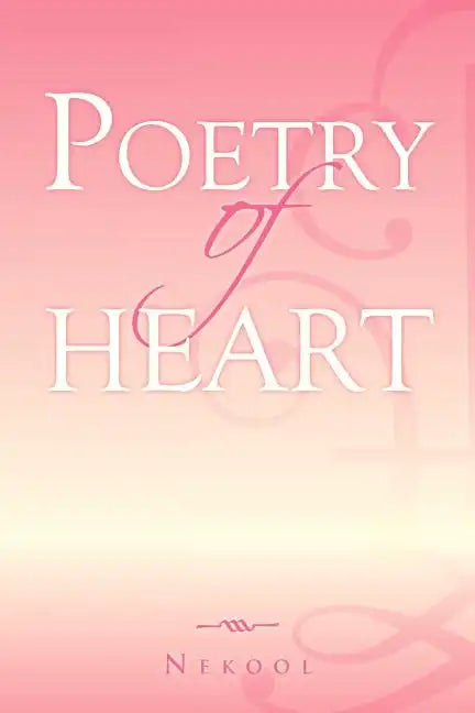 Poetry of Heart - Paperback
