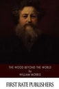 The Wood Beyond the World - Paperback