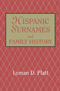 Hispanic Surnames and Family History - Paperback