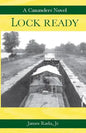 Lock Ready: A Canawlers Novel - Paperback
