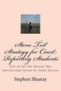 Steno Test Strategy for Court Reporting Students: Part of the The Shastay Way Instructional Series for Steno Success - Paperback