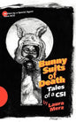 Bunny Suits of Death: Tales of a Csi - Paperback