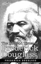 The Life and Times of Frederick Douglass - Paperback