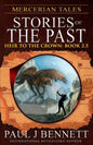 Mercerian Tales: Stories of the Past - Paperback