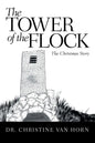 The Tower of the Flock: The Christmas Story - Paperback