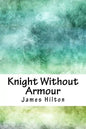 Knight Without Armour - Paperback