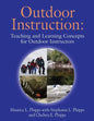 Outdoor Instruction: Teaching and Learning Concepts for Outdoor Instructors - Paperback