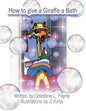 How to Give a Giraffe a Bath - Paperback