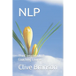Nlp: The Complete NLP Coaching Course - Paperback