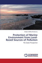 Protection of Marine Environment from Land-Based Sources of Pollution - Paperback