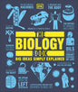 The Biology Book: Big Ideas Simply Explained - Hardcover