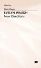 Evelyn Waugh: New Directions - Hardcover