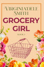Book 1: Grocery Girl - Paperback