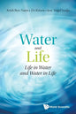 Water and Life: Life in Water and Water in Life - Paperback