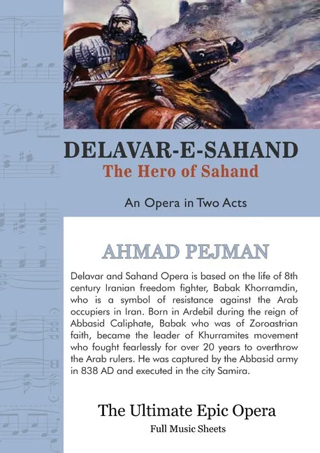 Delavar-e-Sahand: An Opera in Two Acts - Paperback