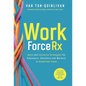 WorkforceRx: Agile and Inclusive Strategies for Employers, Educators and Workers in Unsettled Times - Hardcover