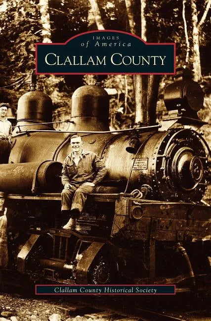 Clallam County - Hardcover